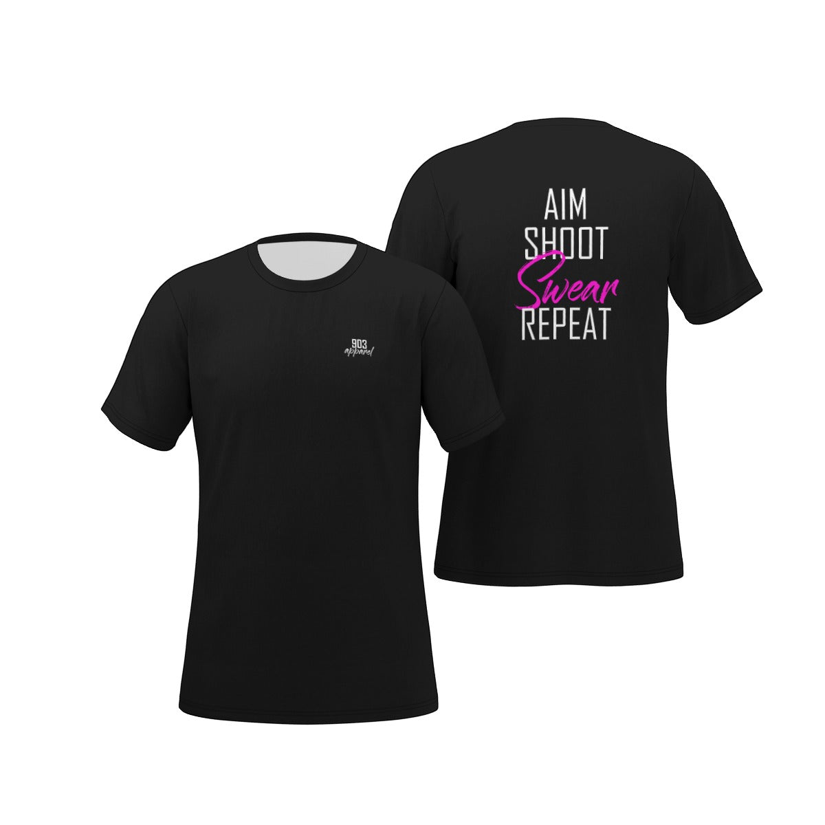 Aim Shoot Swear Repeat Tee